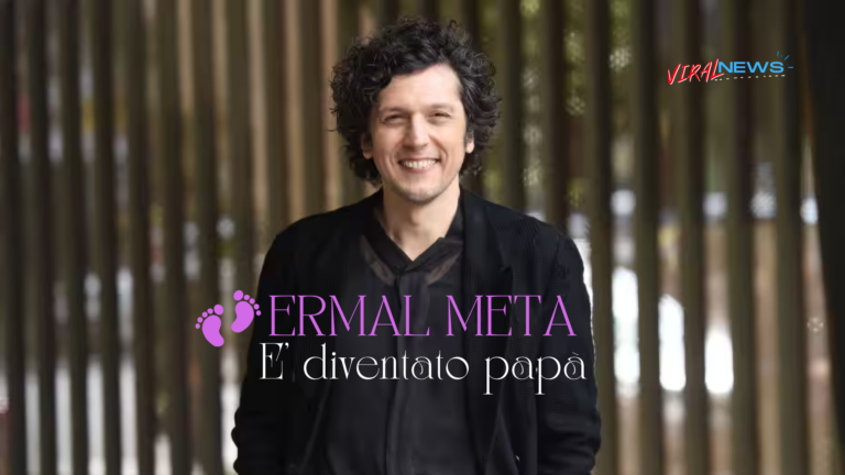 ermal meta è diventato papa nasce la sua prima figlia