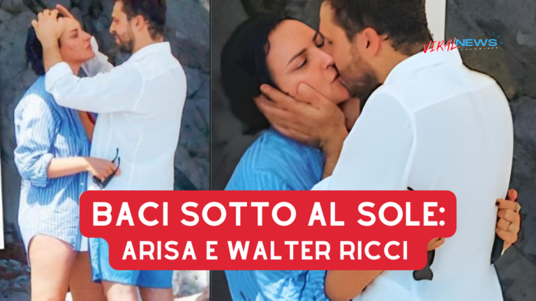 Sotto il Sole di Maratea Arisa e Walter Ricci mentre si baciano