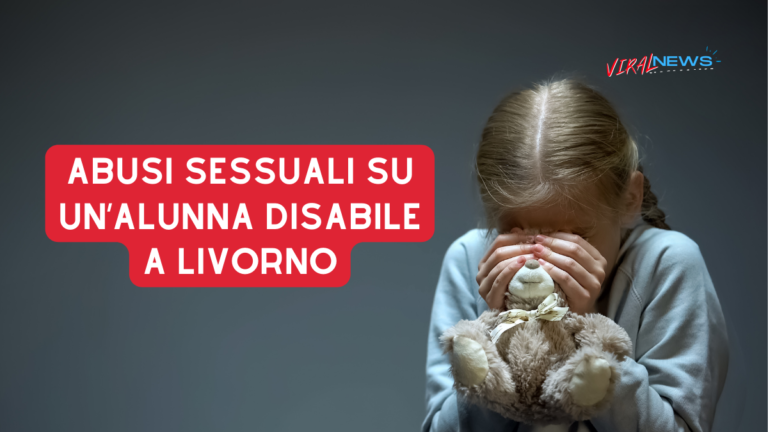 abusi sessuali su un bambina disabile a livorno,