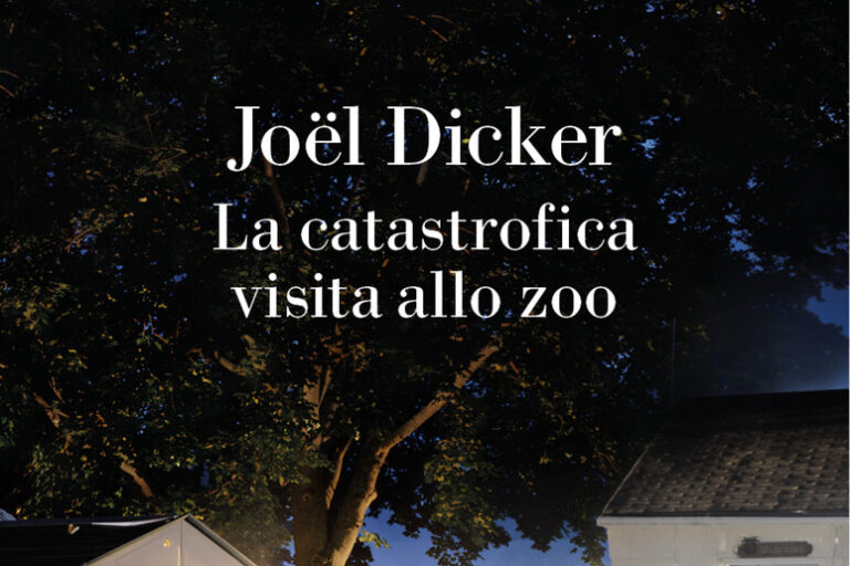 "Catastrofe allo Zoo": il Nuovo Capolavoro di Joel Dicker che Sta Incantando il Pubblico